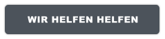 WIR HELFEN HELFEN